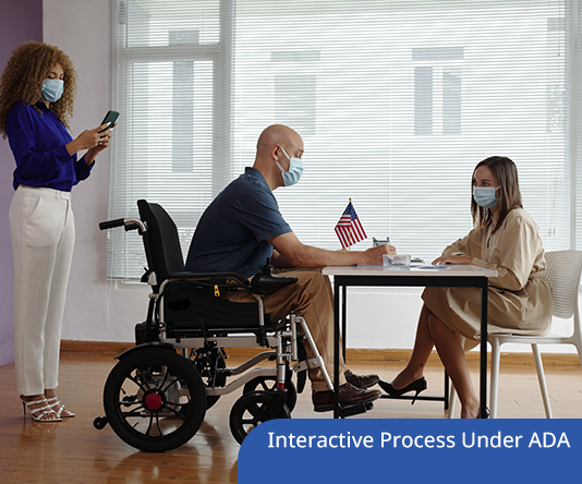 2021 Update on Reasonable Accommodations and the Interactive Process Under ADA