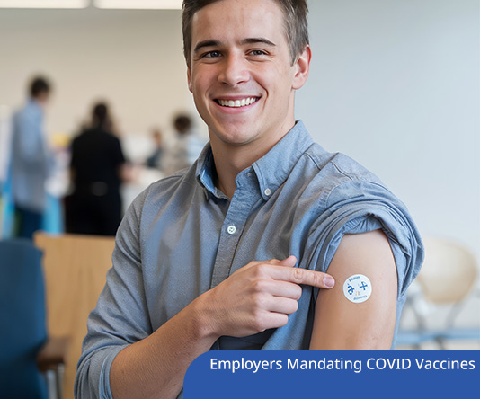 2021 EEOC Issues Guidance for Employers Mandating COVID Vaccines at Work