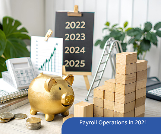 Payroll Operations in 2021: Best Practices