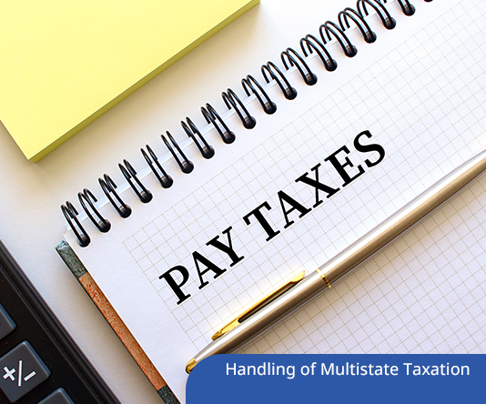 Payroll Best Practices: Proper Handling of Multistate Taxation