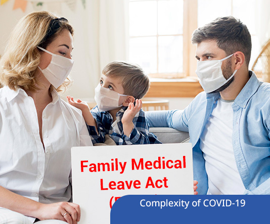 FMLA and ADA in the Complexity of COVID-19: Managing Leaves Doesn’t Need to be (that) Complicated