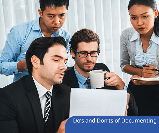Do’s and Don’ts of Documenting Employee Behaviour, Performance, and Discipline