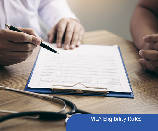 FMLA Eligibility Rules and Requirements