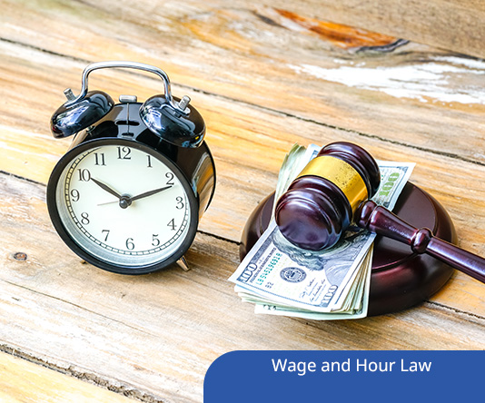 Wage and Hour Law—California Style for 2022