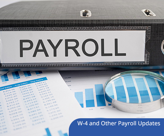 Form W-4 and Other Payroll Updates in 2022