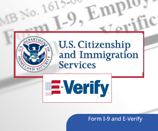 The Ins and Outs of Form I-9 and E-Verify