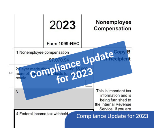 Form 1099-MISC and 1099-NEC Compliance Update for 2023