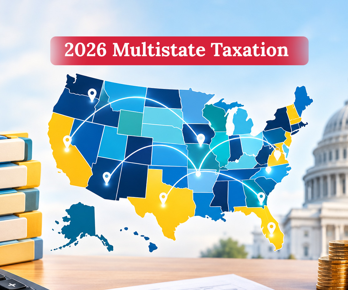 Multistate Employee Taxation in 2026: Rules, Risks & Best Practices