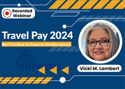 Travel Pay 2024: Best Practices for Expense Reimbursement