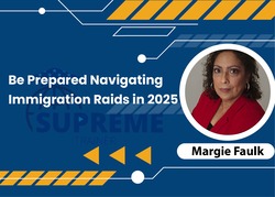 Be Prepared: Navigating Immigration Raids in 2025